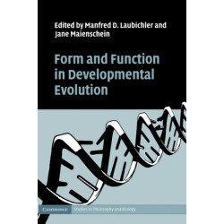 Form and Function in Developmental Evolution