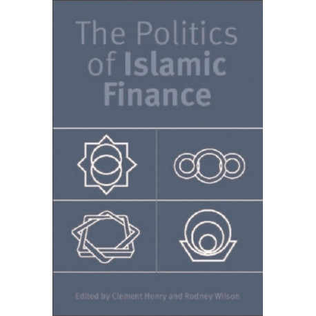 The Politics of Islamic Finance