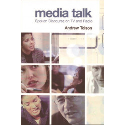 Media Talk: Spoken Discourse on TV and Radio