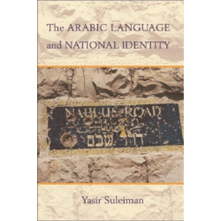 The Arabic Language and National Identity: A Study in Ideology