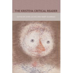 The Kristeva Critical Reader