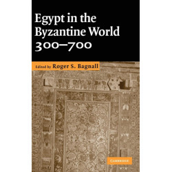 Egypt in the Byzantine World, 300–700