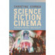Science Fiction Cinema: Between Fantasy and Reality