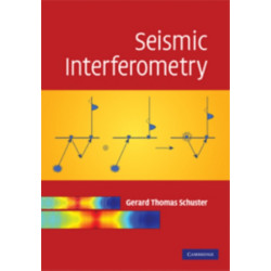 Seismic Interferometry