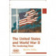 The United States and World War II: The Awakening Giant