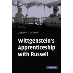 Wittgenstein's Apprenticeship with Russell