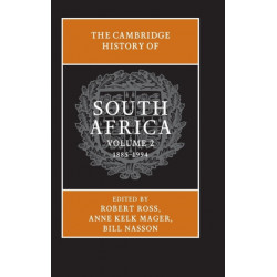 The Cambridge History of South Africa