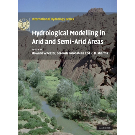 Hydrological Modelling in Arid and Semi-Arid Areas