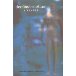 Deconstruction: A Reader