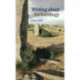 Writing about Archaeology