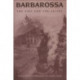 Barbarossa: The Axis and the Allies