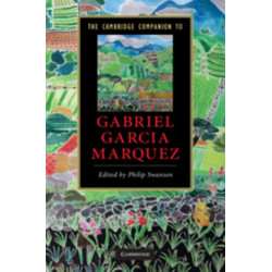 The Cambridge Companion to Gabriel Garcia Marquez