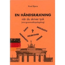 En håndsrækning når du skriver tysk: (mini-opslagsbog)