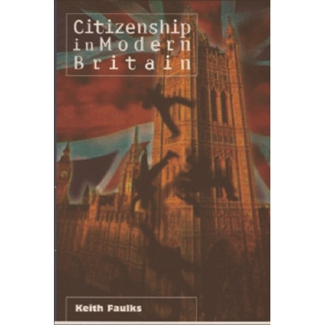 Citizenship in Modern Britain