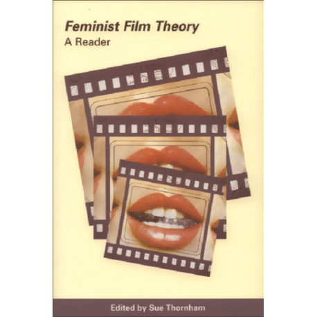 Feminist Film Theory: A Reader