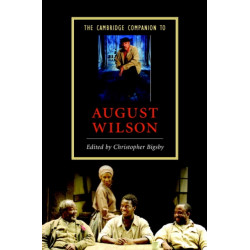 The Cambridge Companion to August Wilson