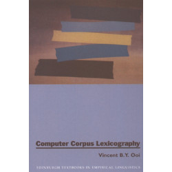 Computer Corpus Lexicography