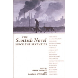 The Scottish Novel since the Seventies