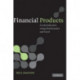 Financial Products: An Introduction Using Mathematics and Excel