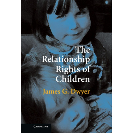 The Relationship Rights of Children