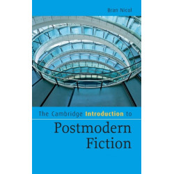 The Cambridge Introduction to Postmodern Fiction