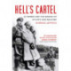 Hell's Cartel: IG Farben and the Making of Hitler's War Machine