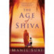 The Age of Shiva
