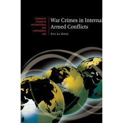 War Crimes in Internal Armed Conflicts