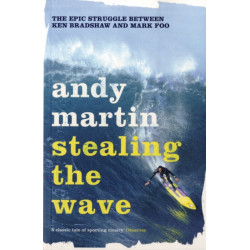 Stealing the Wave: The Epic Struggle Between Ken Bradshaw and Mark Foo