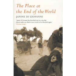 The Place At The End Of The World: Stories from the Frontline
