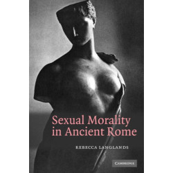 Sexual Morality in Ancient Rome
