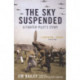 The Sky Suspended: A Fighter Pilot's Story