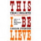 This I Believe: An A-Z of a Writer's Life