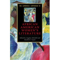 The Cambridge Companion to African American Women's Literature
