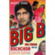 Looking for the Big B: Bollywood, Bachchan and Me