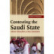 Contesting the Saudi State: Islamic Voices from a New Generation