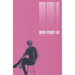 Miss Peggy Lee: An Autobiography
