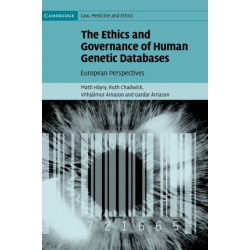 The Ethics and Governance of Human Genetic Databases: European Perspectives