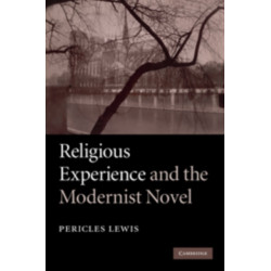 Religious Experience and the Modernist Novel