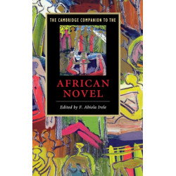 The Cambridge Companion to the African Novel