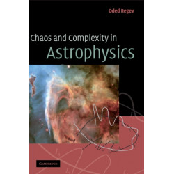 Chaos and Complexity in Astrophysics