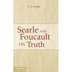 Searle and Foucault on Truth