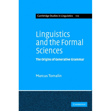 Linguistics and the Formal Sciences: The Origins of Generative Grammar