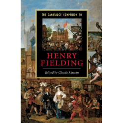 The Cambridge Companion to Henry Fielding