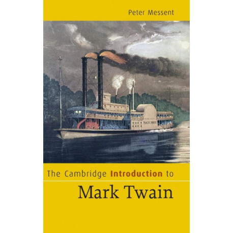 The Cambridge Introduction to Mark Twain