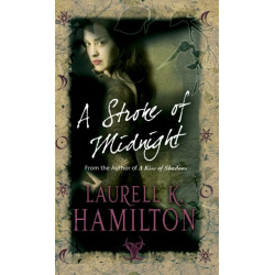 A Stroke Of Midnight: Urban Fantasy (Merry Gentry 4)