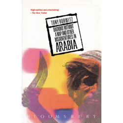 Baghdad Without a Map and Other Misadventures in Arabia