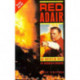 Red Adair: An American Hero - The Authorized Biography