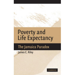Poverty and Life Expectancy: The Jamaica Paradox
