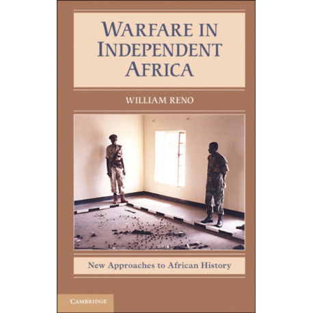Warfare in Independent Africa